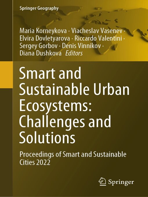 Title details for Smart and Sustainable Urban Ecosystems by Maria Korneykova - Available